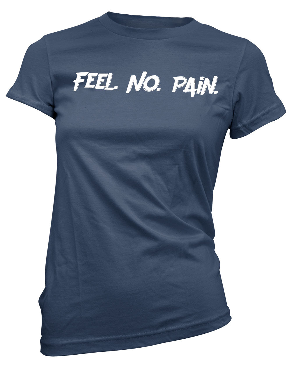 Feel. No. Pain - ArmorClass10.com