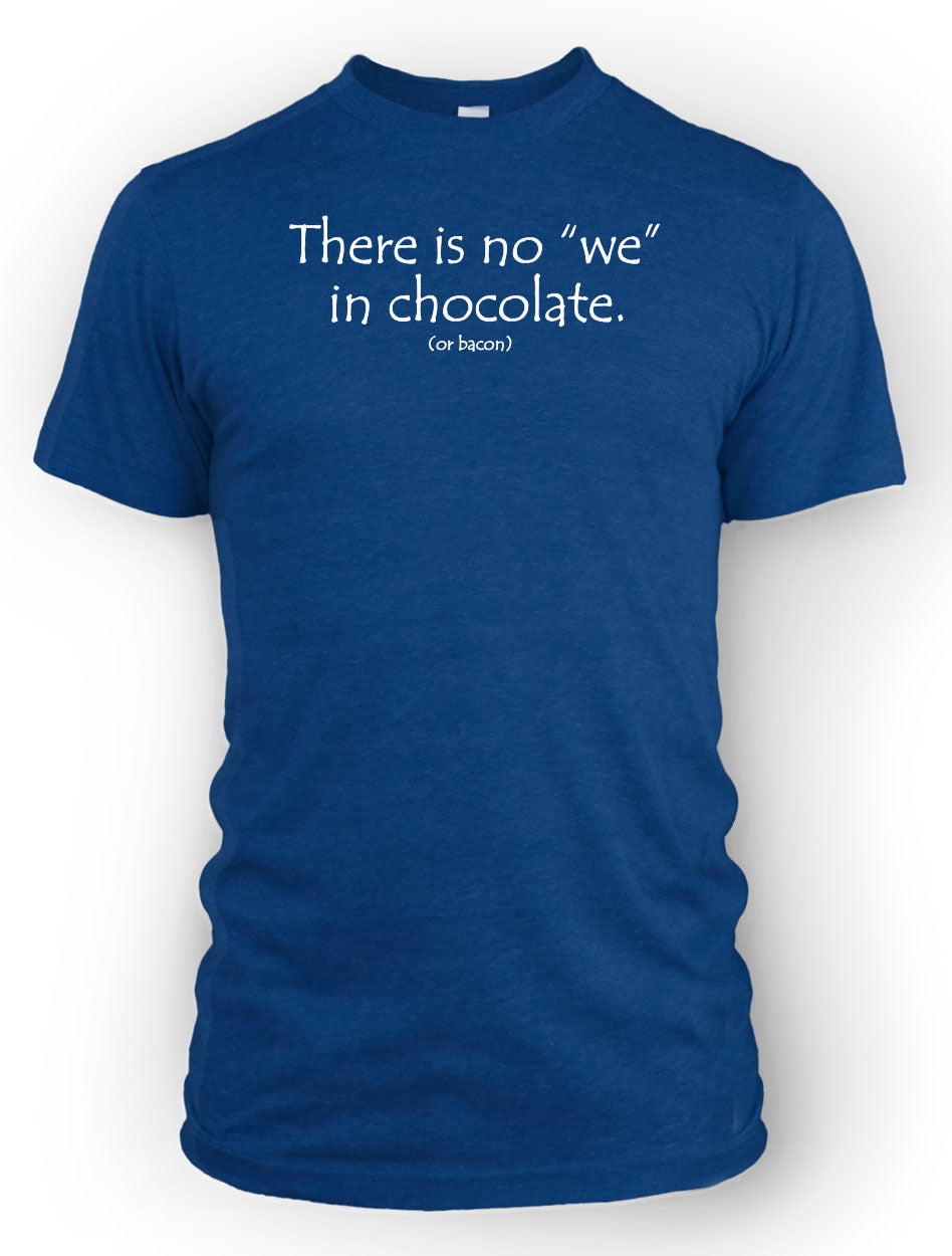 No "We" in Chocolate (Or Bacon) - ArmorClass10.com