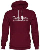 Chaotic Neutral - Whatever the Hell I Want - ArmorClass10.com