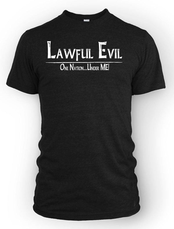 Lawful Evil - One Nation...Under ME! - ArmorClass10.com